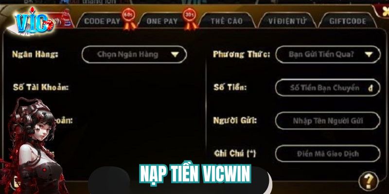 Hướng dẫn nạp tiền Vicwin đơn giản với 5 bước Hướng dẫn nạp tiền Vicwin đơn giản với 5 bước