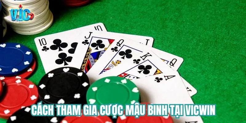 Các bước tham gia cược game bài mậu binh Các bước tham gia cược game bài mậu binh