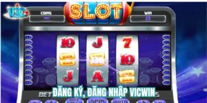 đăng ký, đăng nhập Vicwin