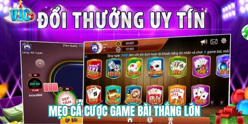 Mẹo cá cược game bài thắng lớn cho tân binh