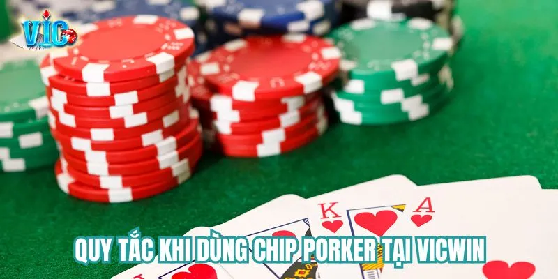 Quy tắc dùng chip poker anh em cần nắm