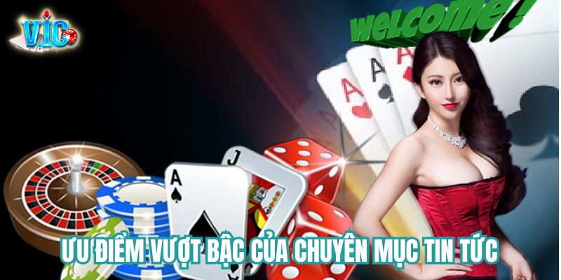 Ưu điểm vượt bậc của chuyên mục tin tức