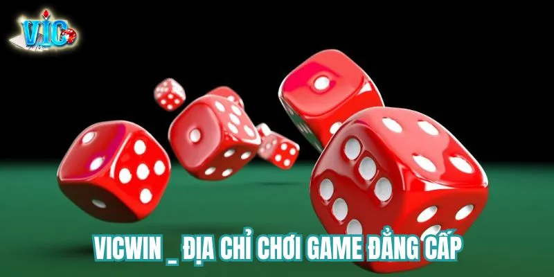Vicwin _ địa chỉ chơi game đẳng cấp Vicwin _ địa chỉ chơi game đẳng cấp